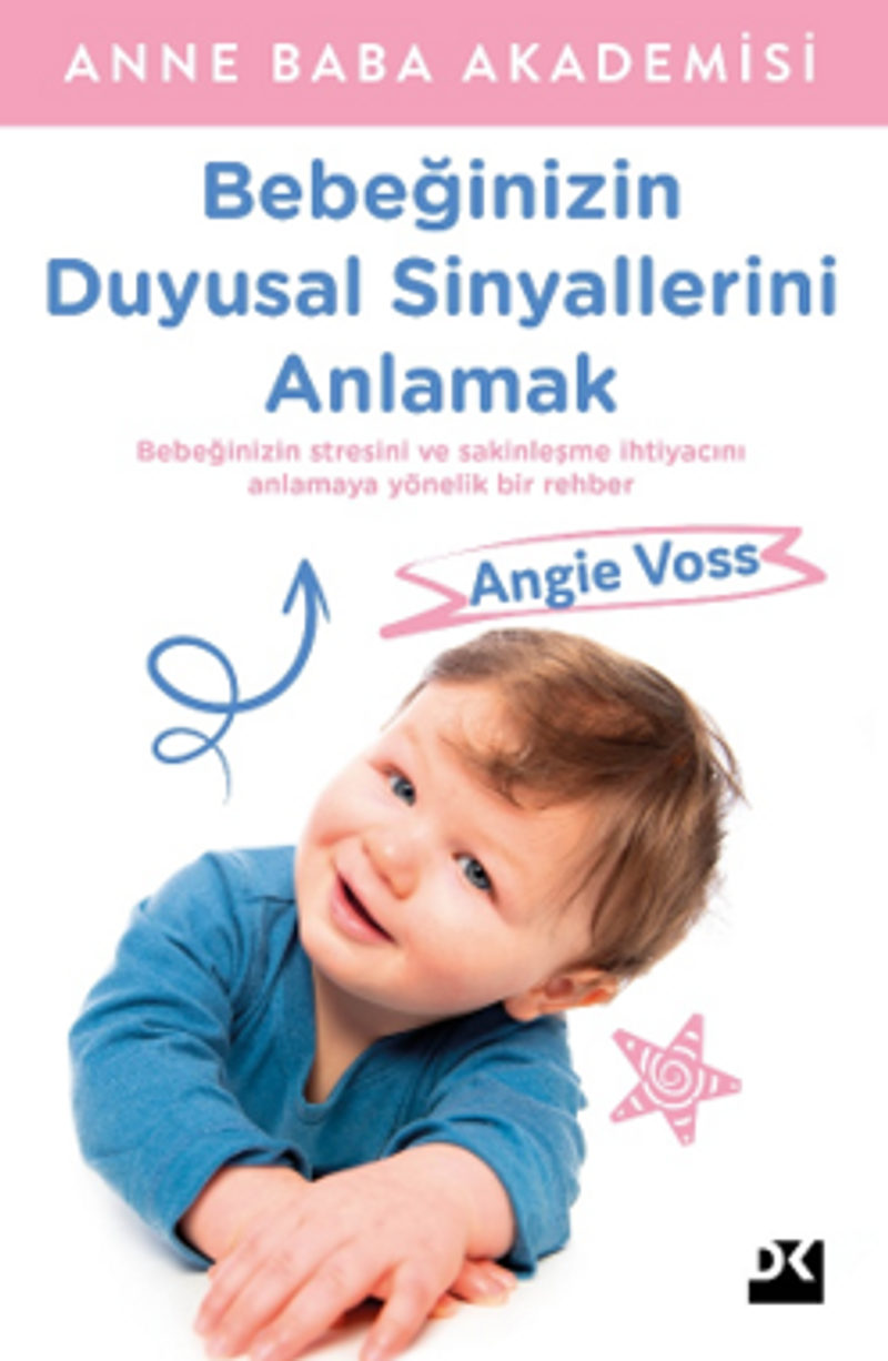 Bebeğinizin Duyusal Sinyallerini Anlamak kitap kapağı