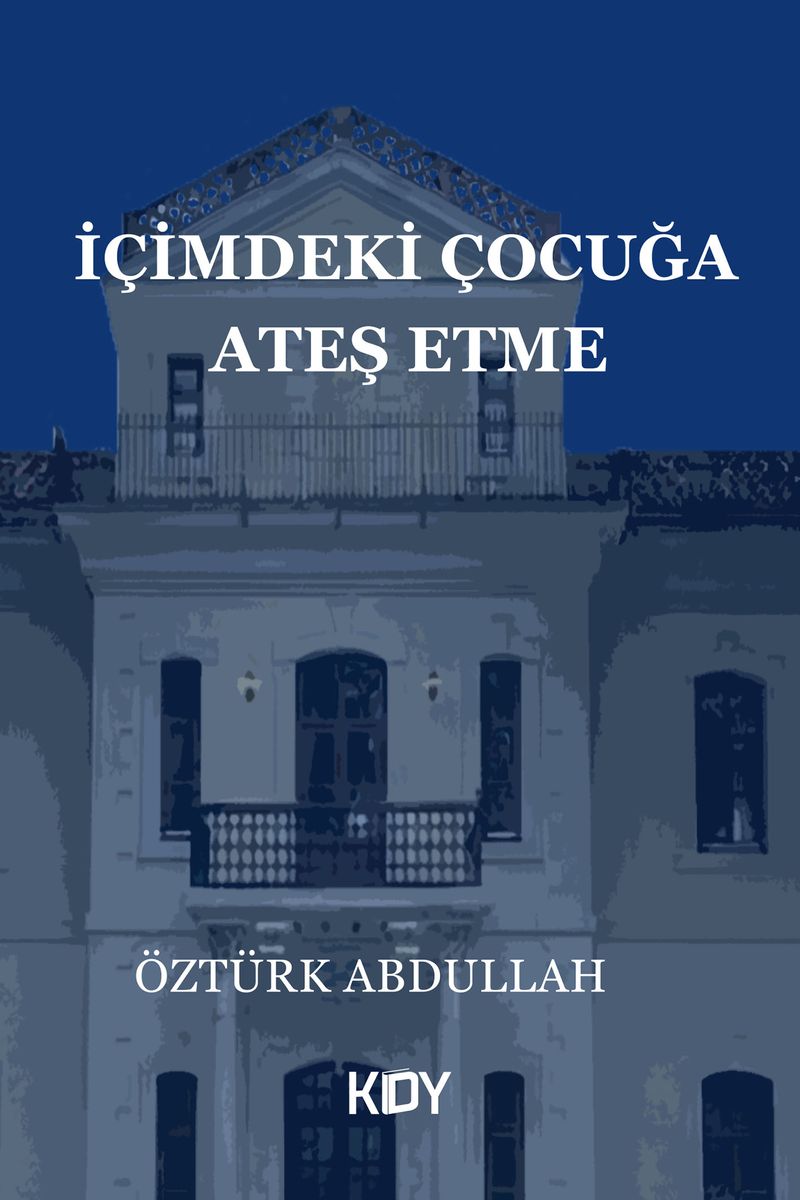 İçimdeki Çocuğa Ateş Etme kitap kapağı