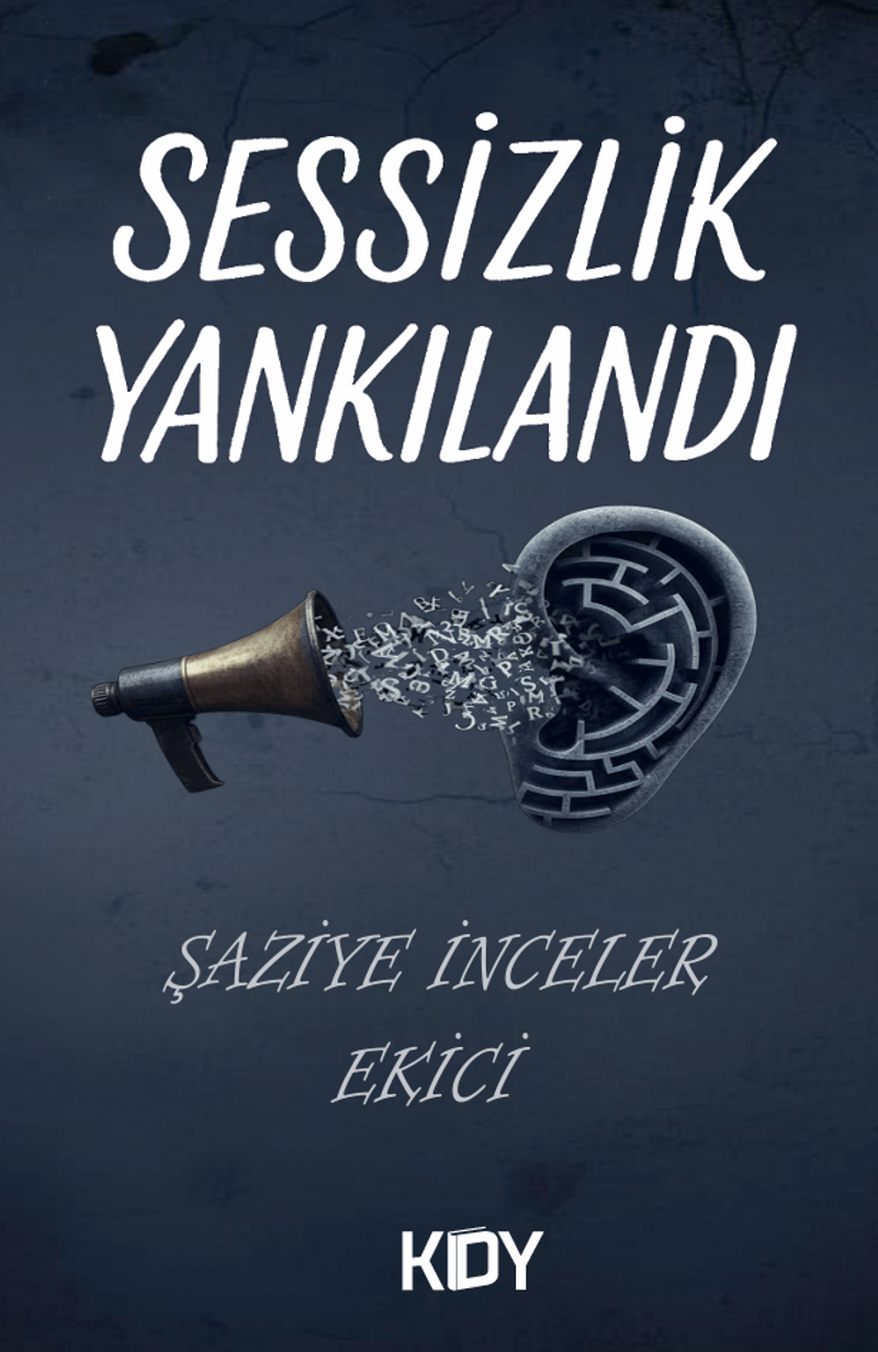 Sessizlik Yankılandı kitap kapağı