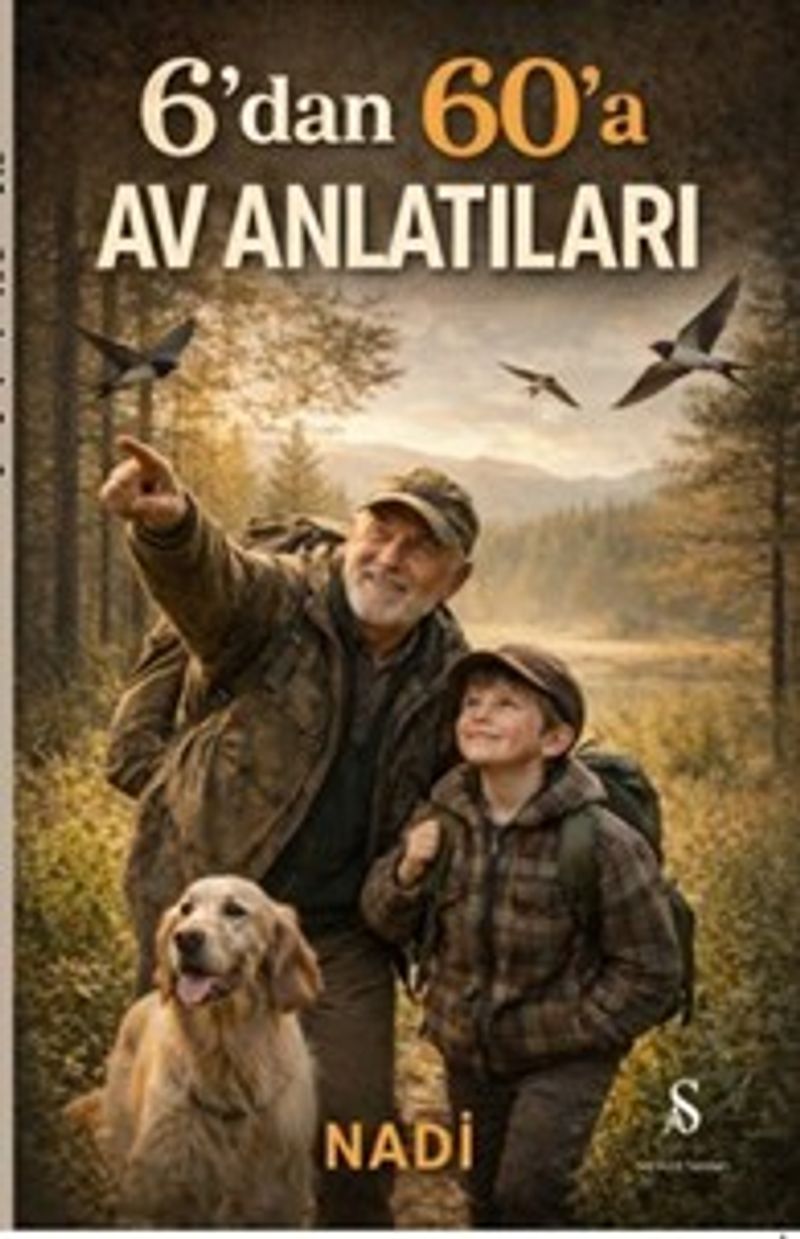 6'dan 60'a Av Anlatıları kitap kapağı