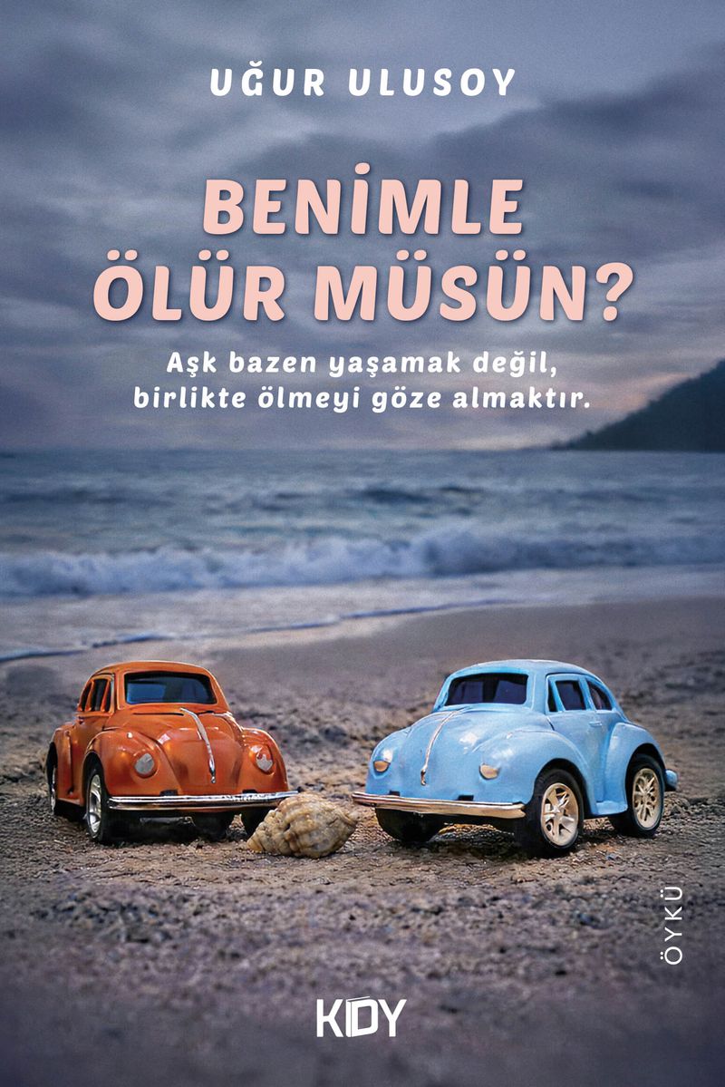 Benimle Ölür müsün? kitap kapağı