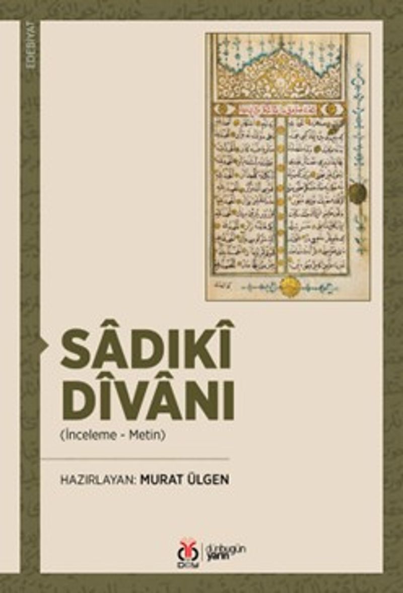 Sadıkî Dîvanı (İnceleme - Metin) kitap kapağı