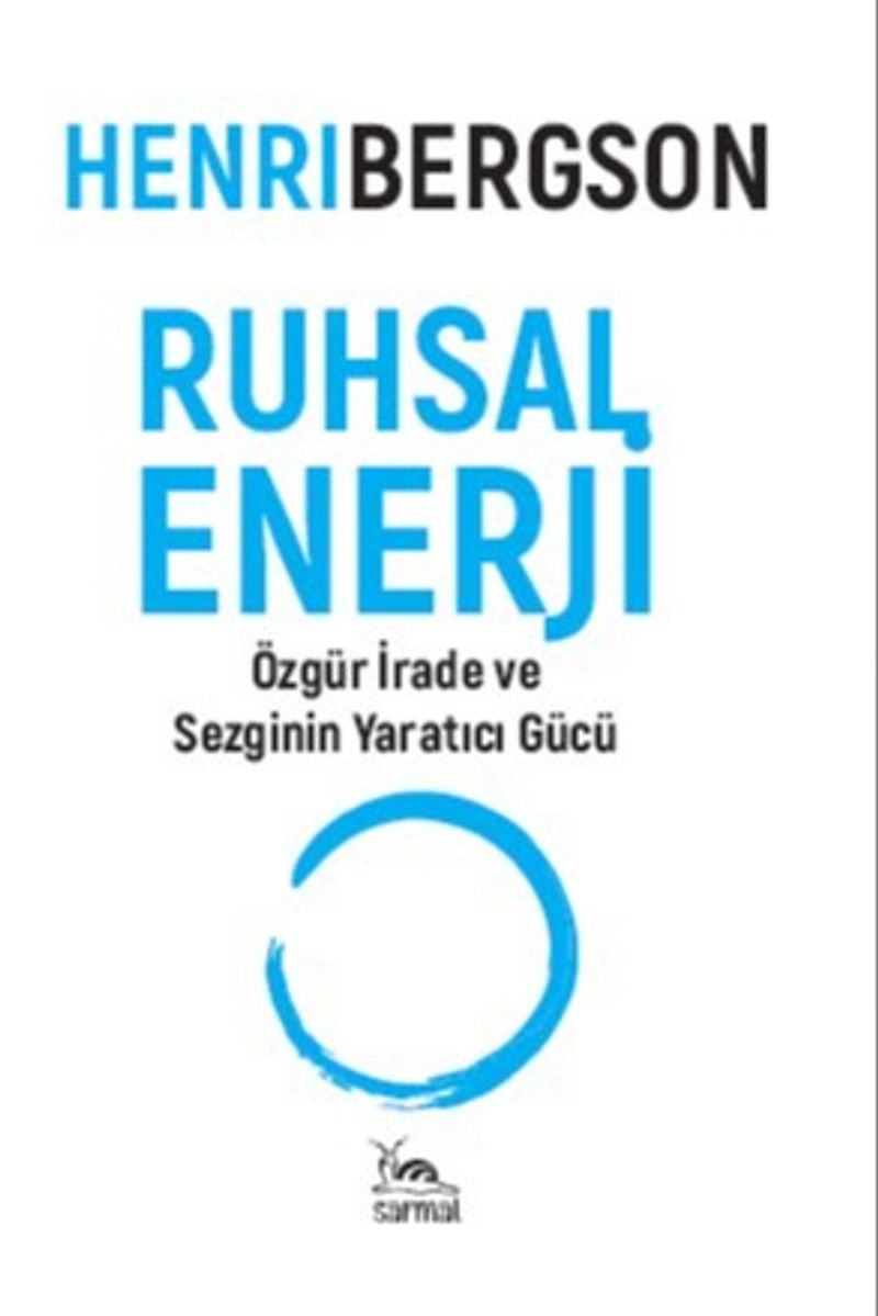 Ruhsal Enerji Özgür İrade ve Sezginin Yaratıcı Gücü kitap kapağı
