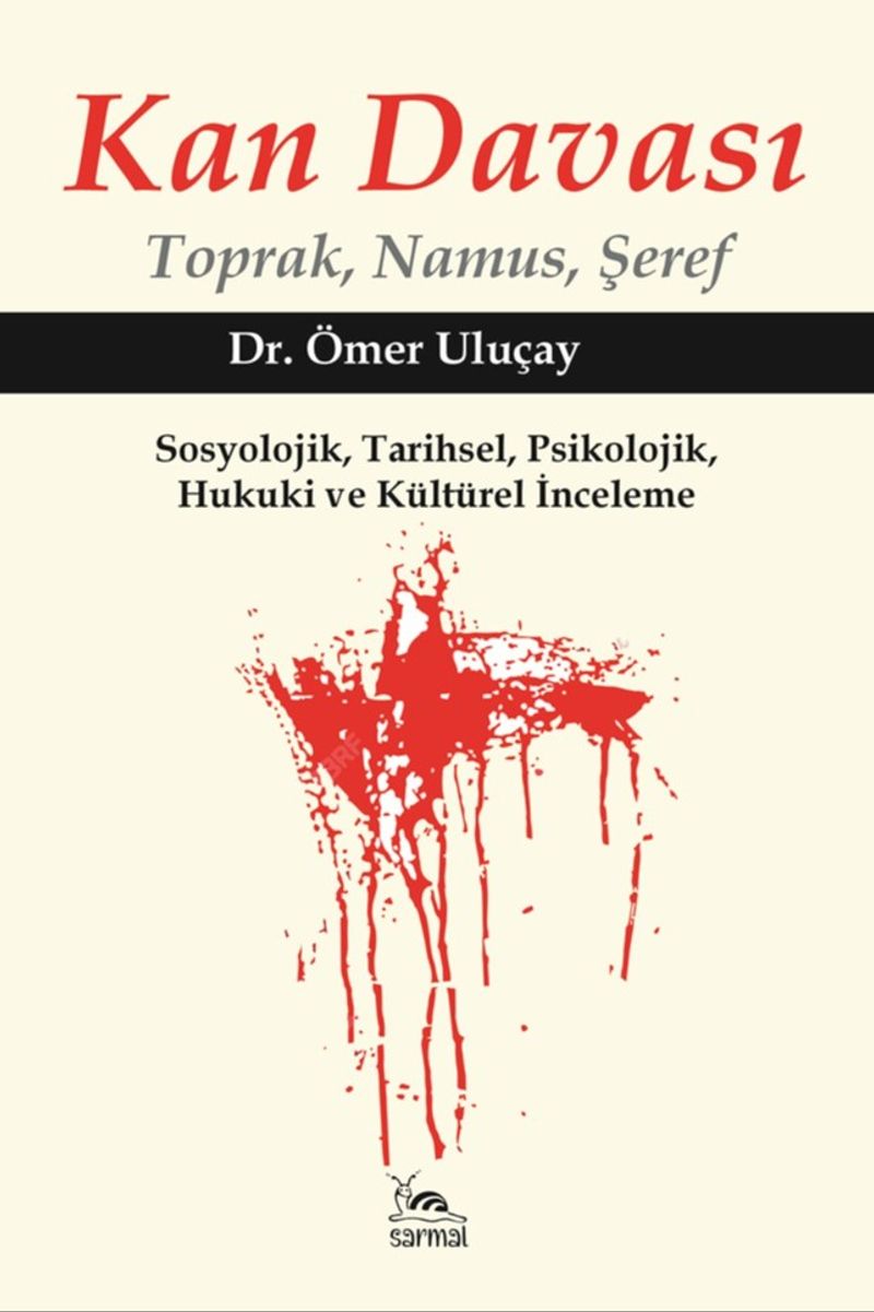 Kan Davası Toprak, Namus, Şeref kitap kapağı