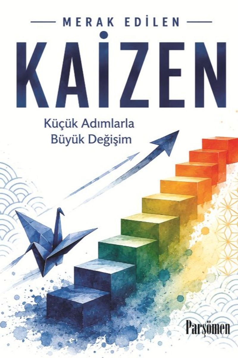 Kaizen Küçük Adımlarla Büyük Değişim kitap kapağı