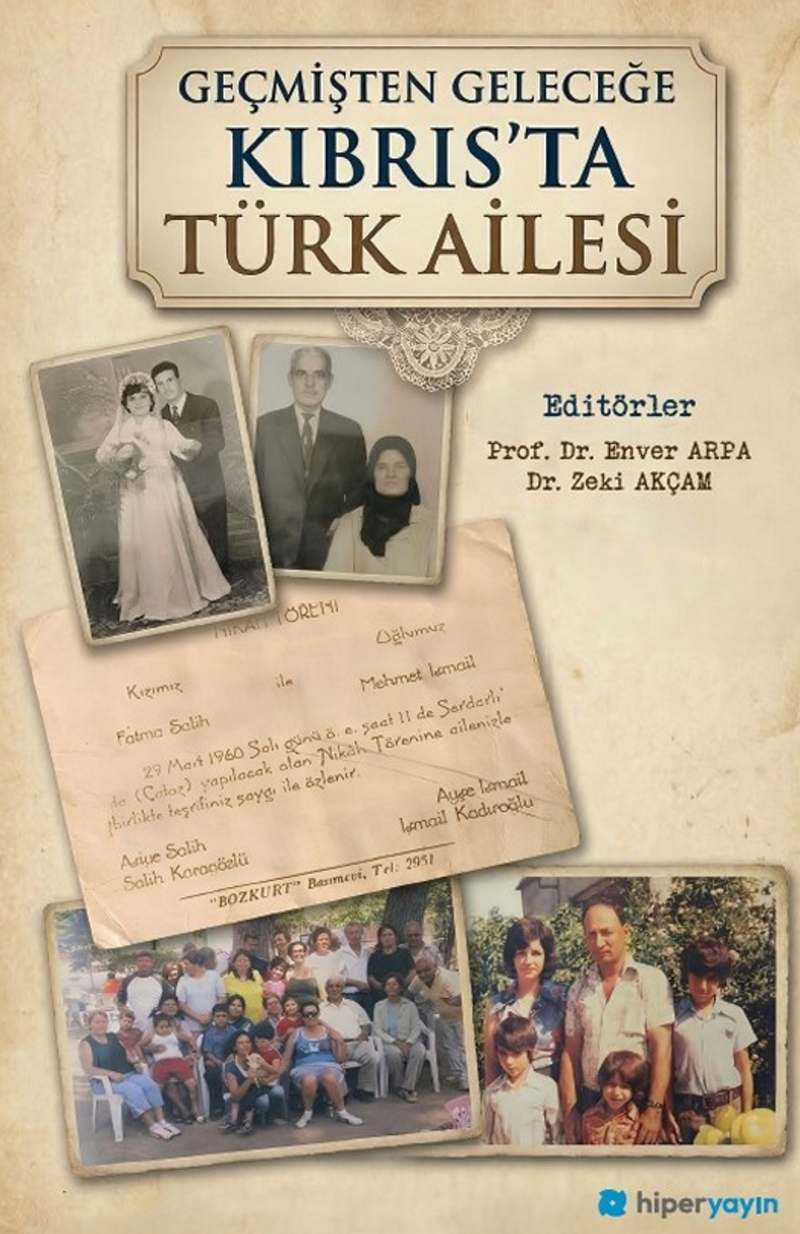 Geçmişten Geleceğe Kıbrıs'ta Türk Ailesi kitap kapağı