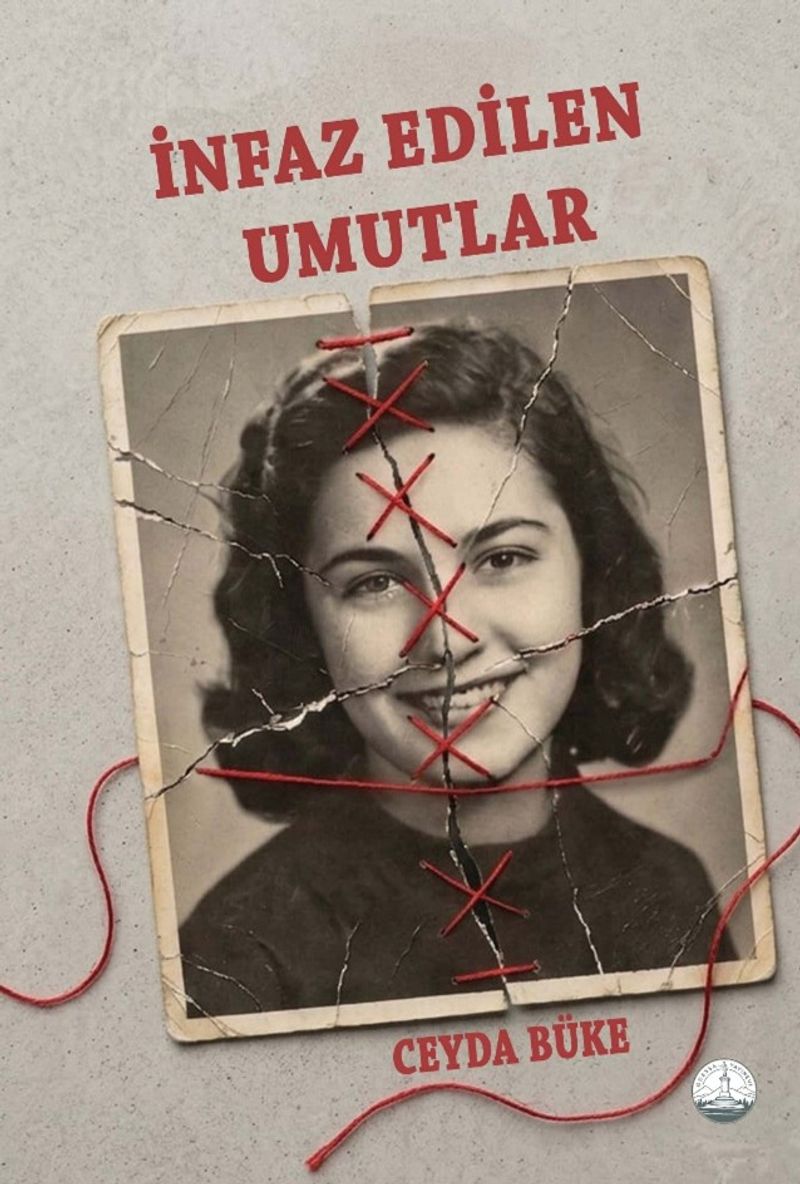 İnfaz Edilen Umutlar kitap kapağı