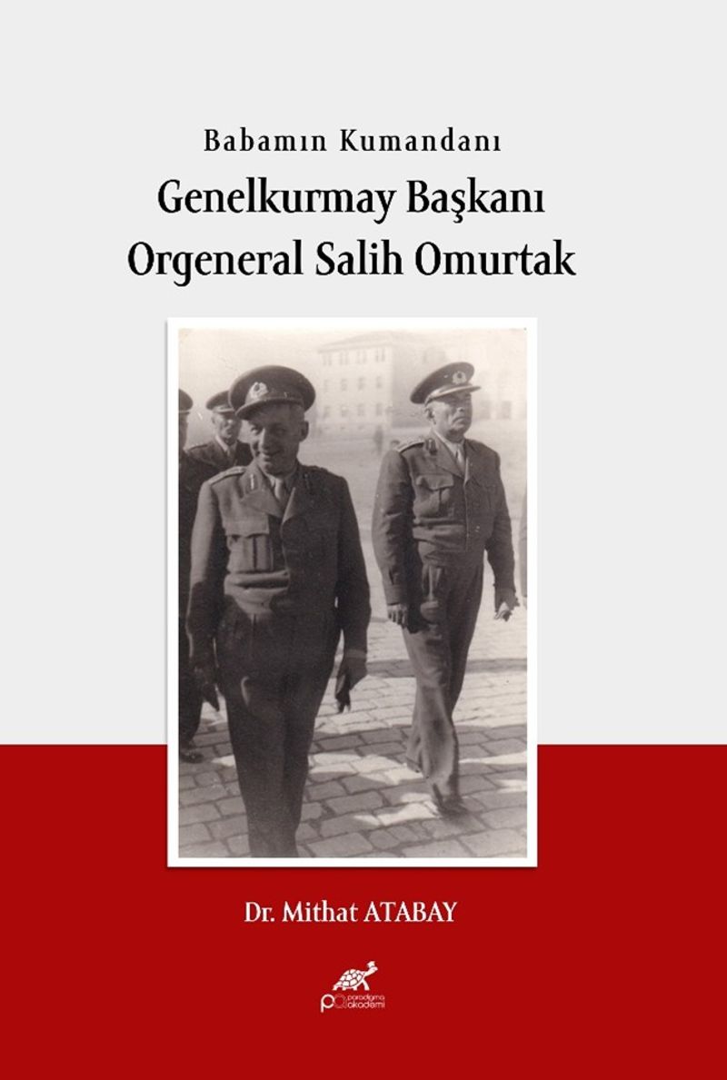 Babamın Kumandanı Genel Kurmay Başkanı Orgeneral Salih Omurtak kitap kapağı