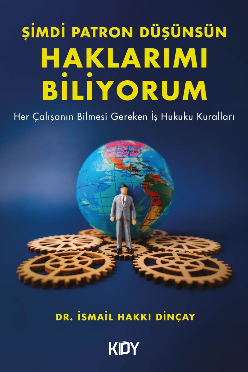 Şimdi Patron Düşünsün: Haklarımı Biliyorum kitap kapağı