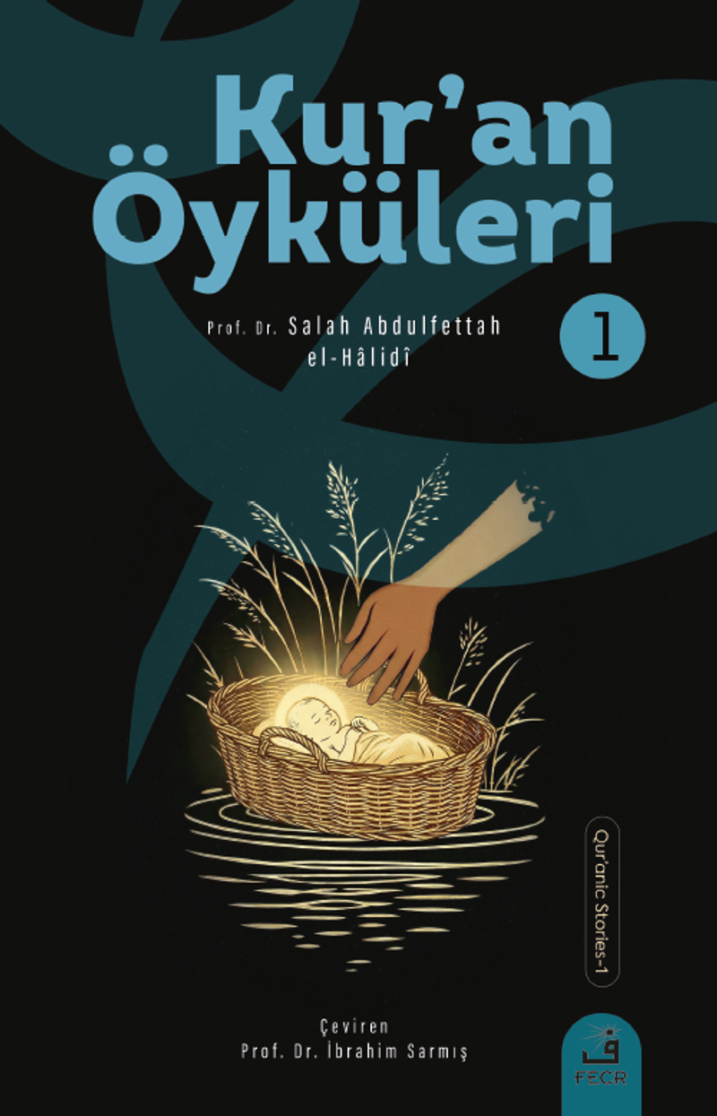 Kurʼan Öyküleri 1 kitap kapağı