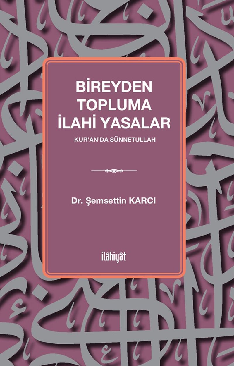 Bireyden Topluma İlahi Yasalar kitap kapağı