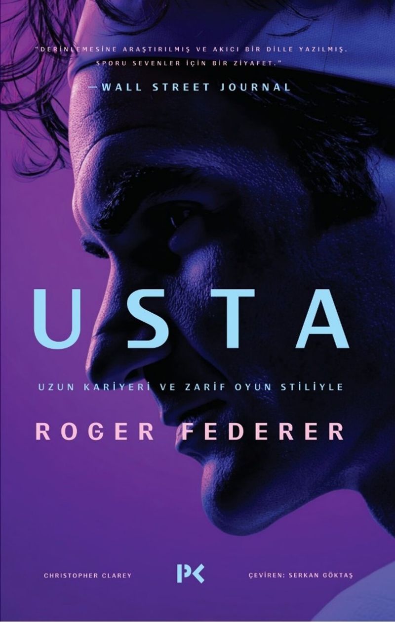 Usta Uzun Kariyeri ve Zarif Oyun Stiliyle Roger Federer kitap kapağı