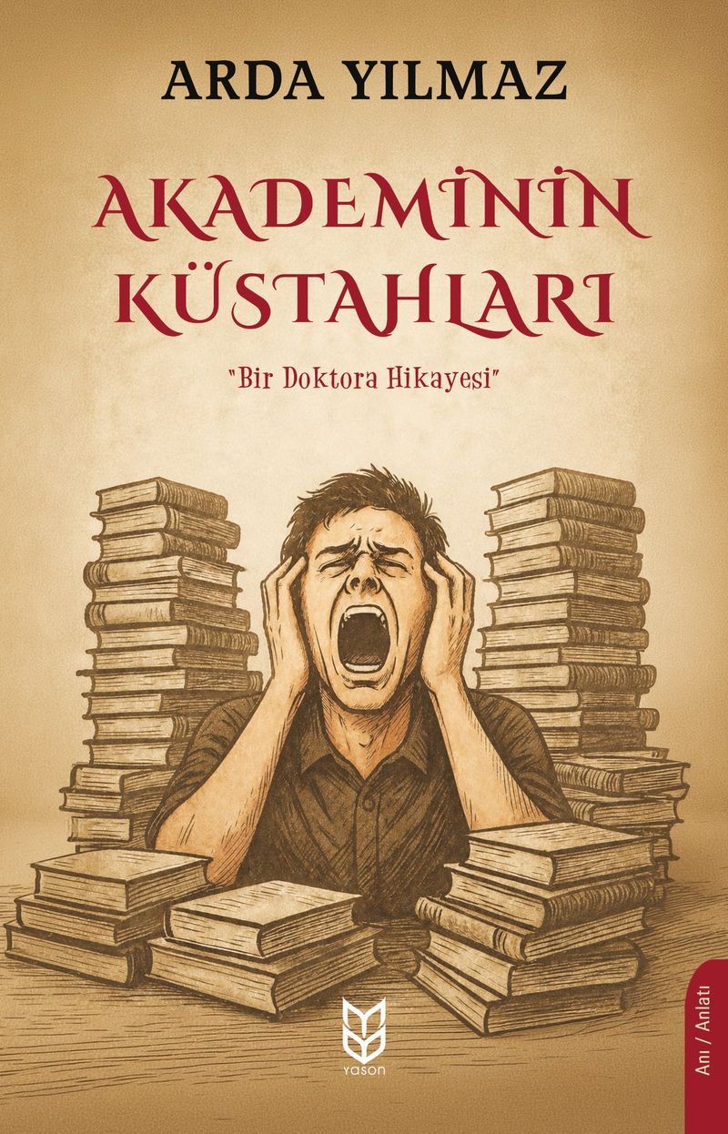 Akademinin Küstahları kitap kapağı