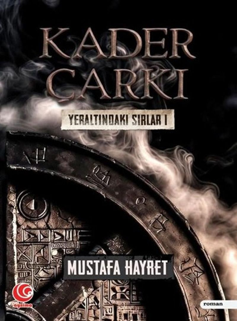 Kader Çarkı / Yeraltındaki Sırlar 1 kitap kapağı