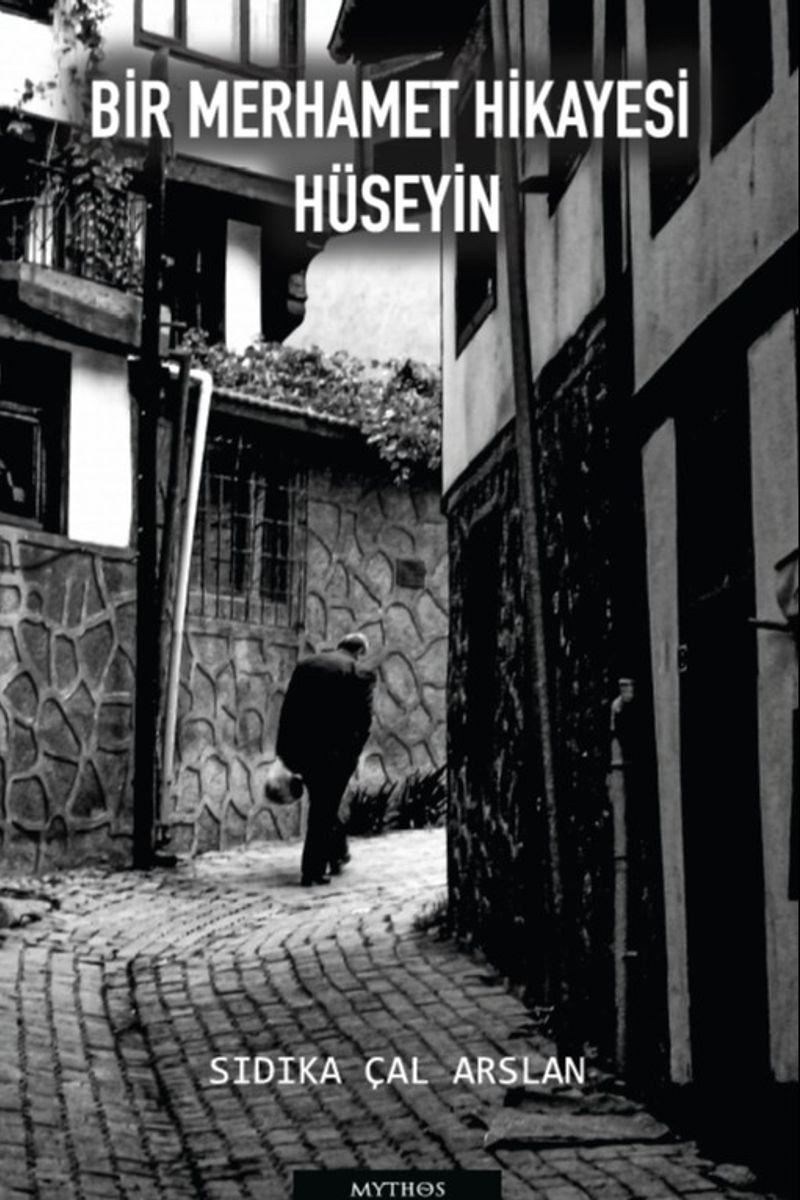 Bir Merhamet Hikayesi "Hüseyin" kitap kapağı