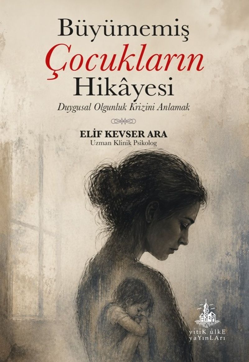 Büyümemiş Çocukların Hikayesi kitap kapağı