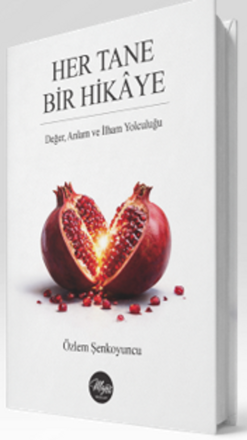 Her Tane Bir Hikaye Değer, Anlam ve İlham Yolculuğu kitap kapağı