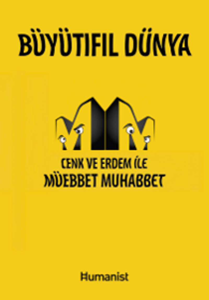 Büyütıfıl Dünya Cenk ve Erdem ile Müebbet Muhabbet kitap kapağı