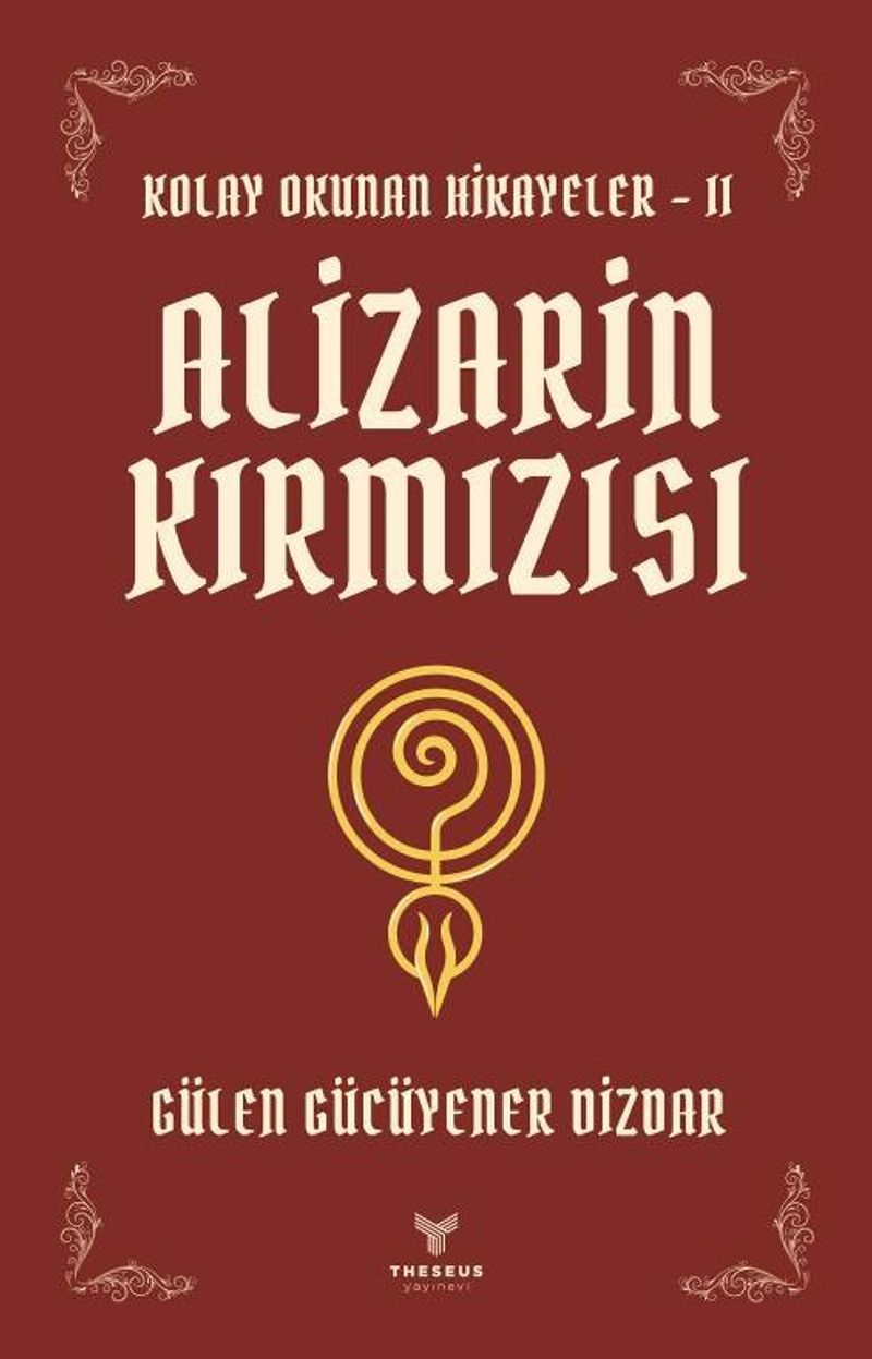 Alizarin Kırmızısı / Kolay Okunan Hikayeler II kitap kapağı