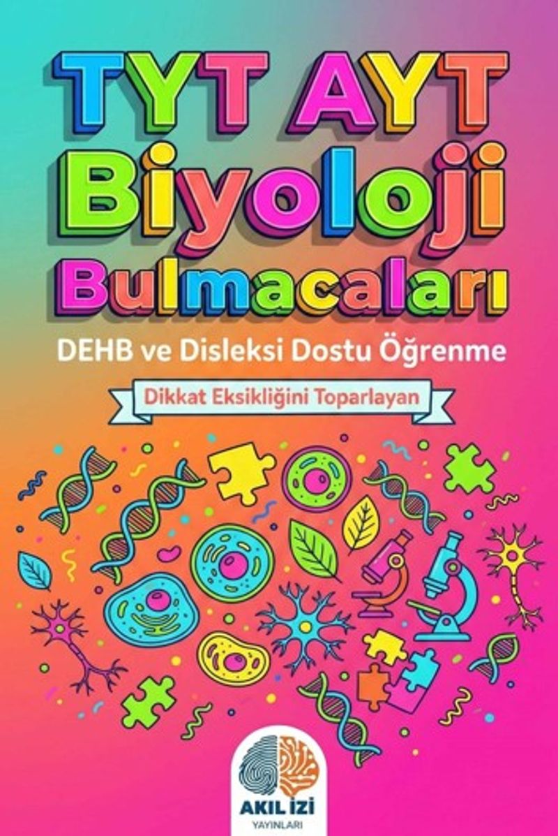 TYT-AYT Biyoloji Bulmacaları Dehb ve Disleksi Dostu Öğrenme kitap kapağı