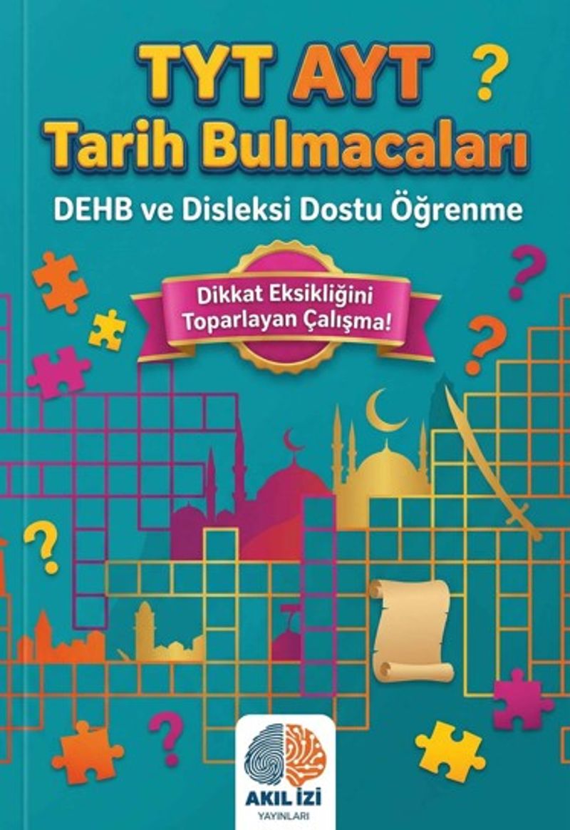 TYT-AYT Tarih Bulmacaları Dehb ve Disleksi Dostu Öğrenme kitap kapağı