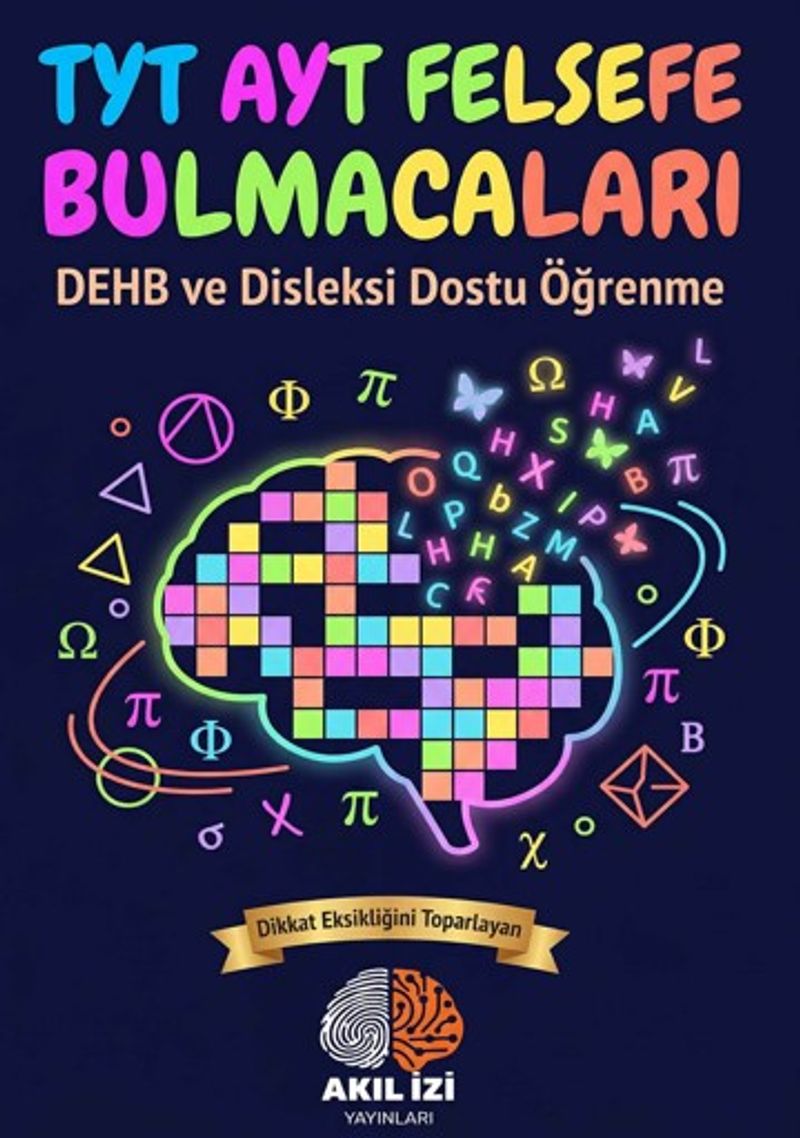 TYT-AYT Felsefe Bulmacaları Dehb ve Disleksi Dostu Öğrenme kitap kapağı