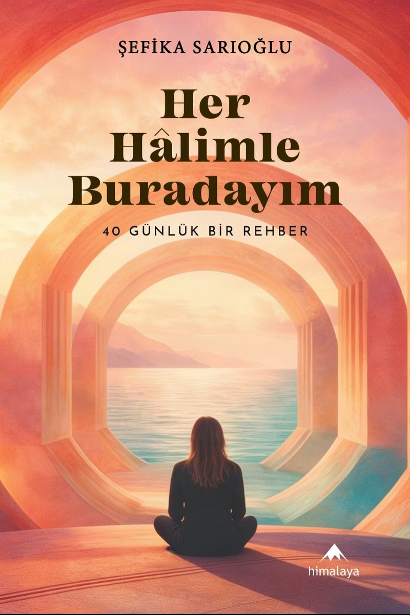 Her Halimle Buradayım kitap kapağı