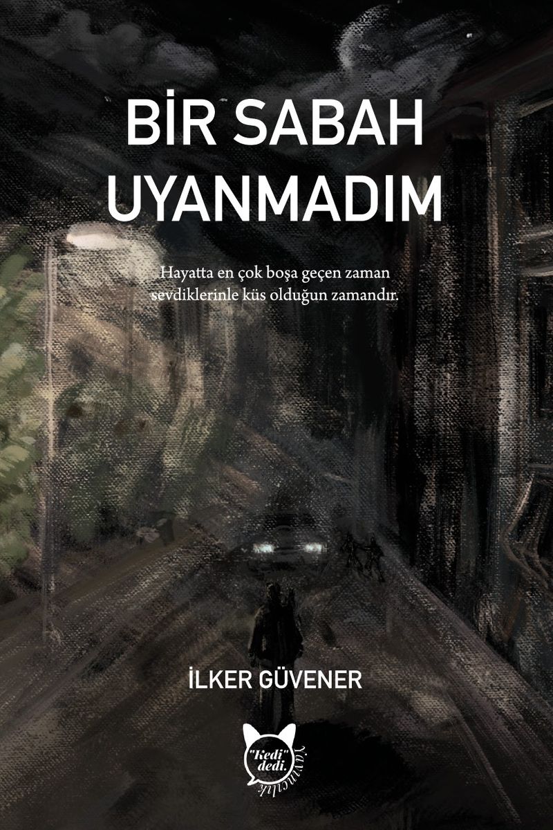 Bir Sabah Uyanmadım kitap kapağı