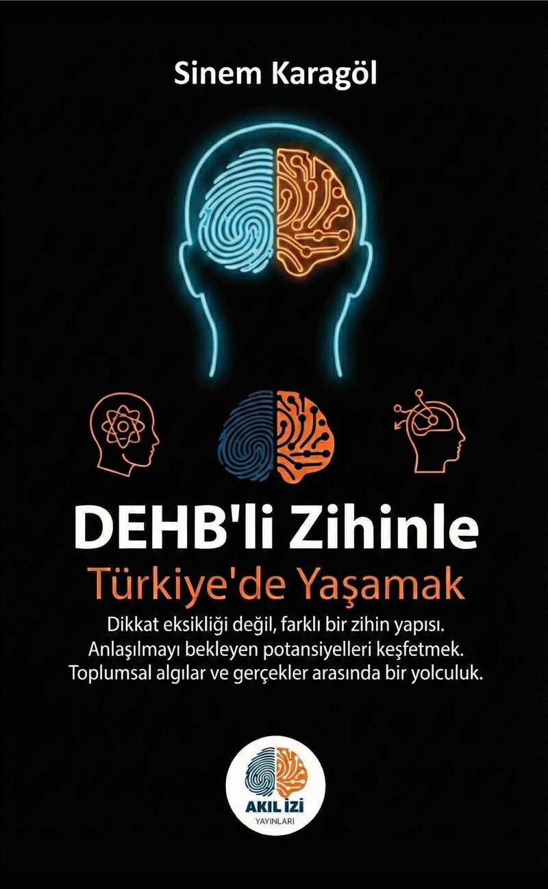 DEHB'li Zihinle Türkiye'de Yaşamak kitap kapağı