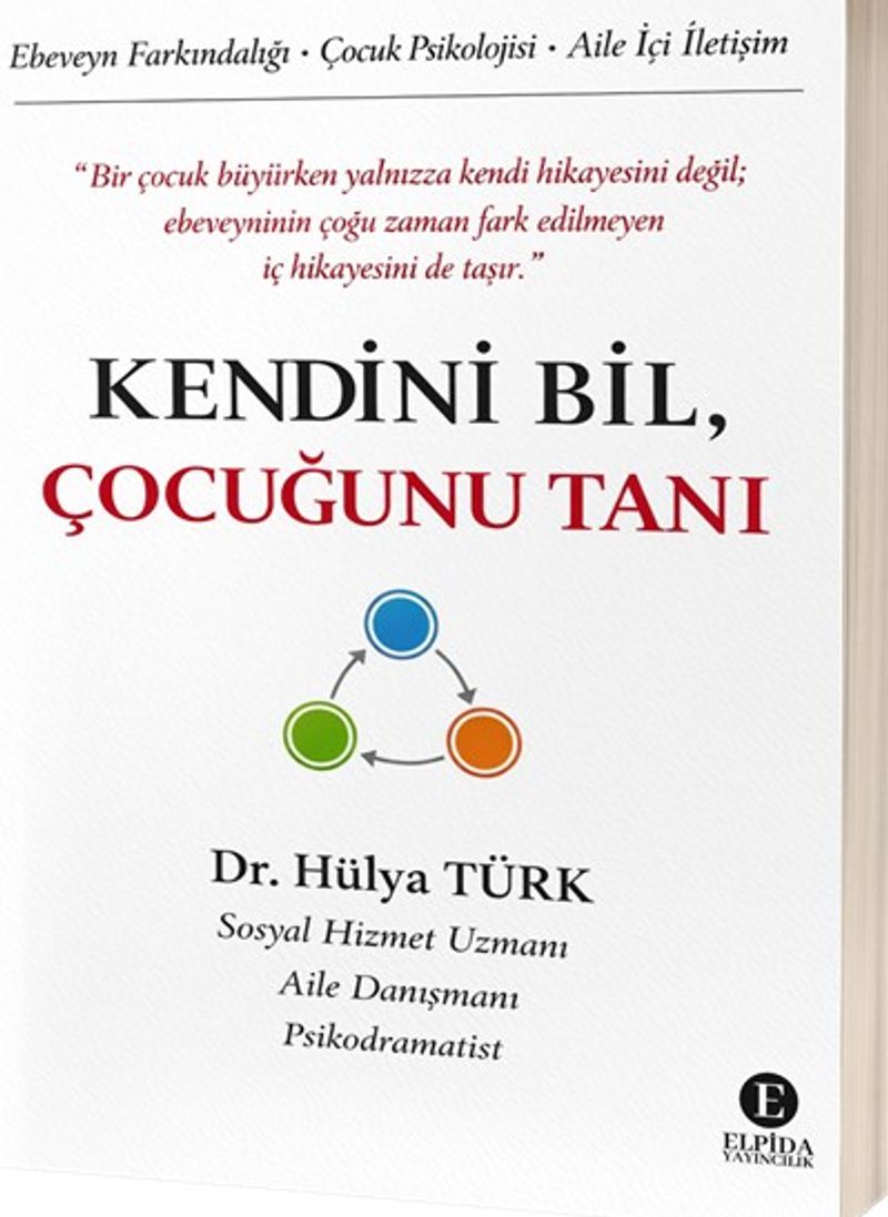 Kendini Bil, Çocuğunu Tanı; Farkındalıklı Ebeveyn kitap kapağı