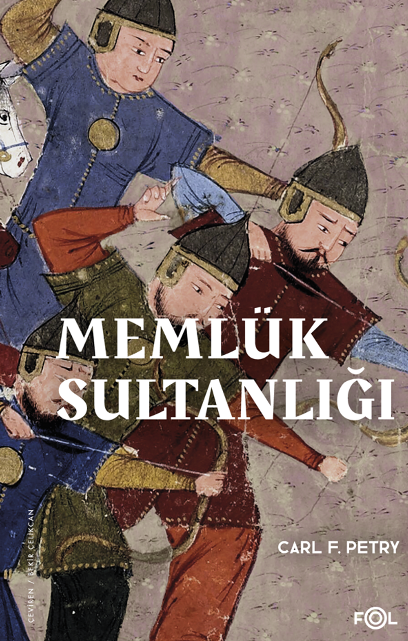 Memlük Sultanlığı Bir Tarihçe kitap kapağı