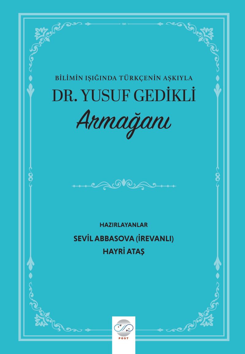 Bilimin Işığında Türkçenin Aşkıyla Dr. Yusuf Gedikli Armağanı kitap kapağı