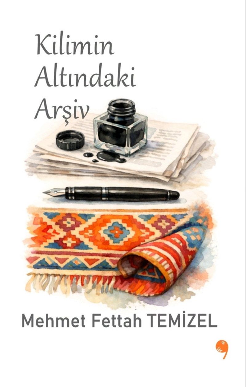 Kilimin Altındaki Arşiv kitap kapağı