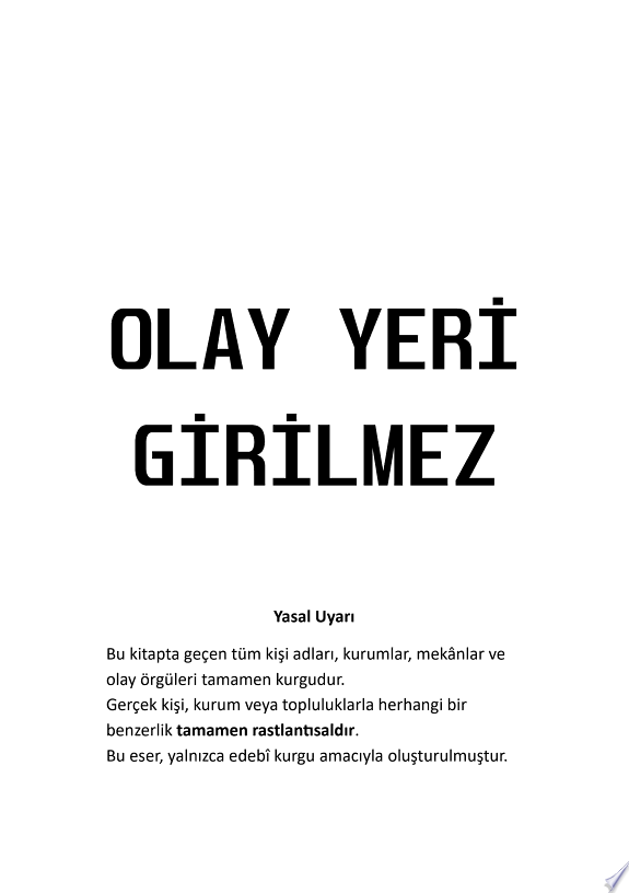 Olay Yeri: Girilmez kitap kapağı