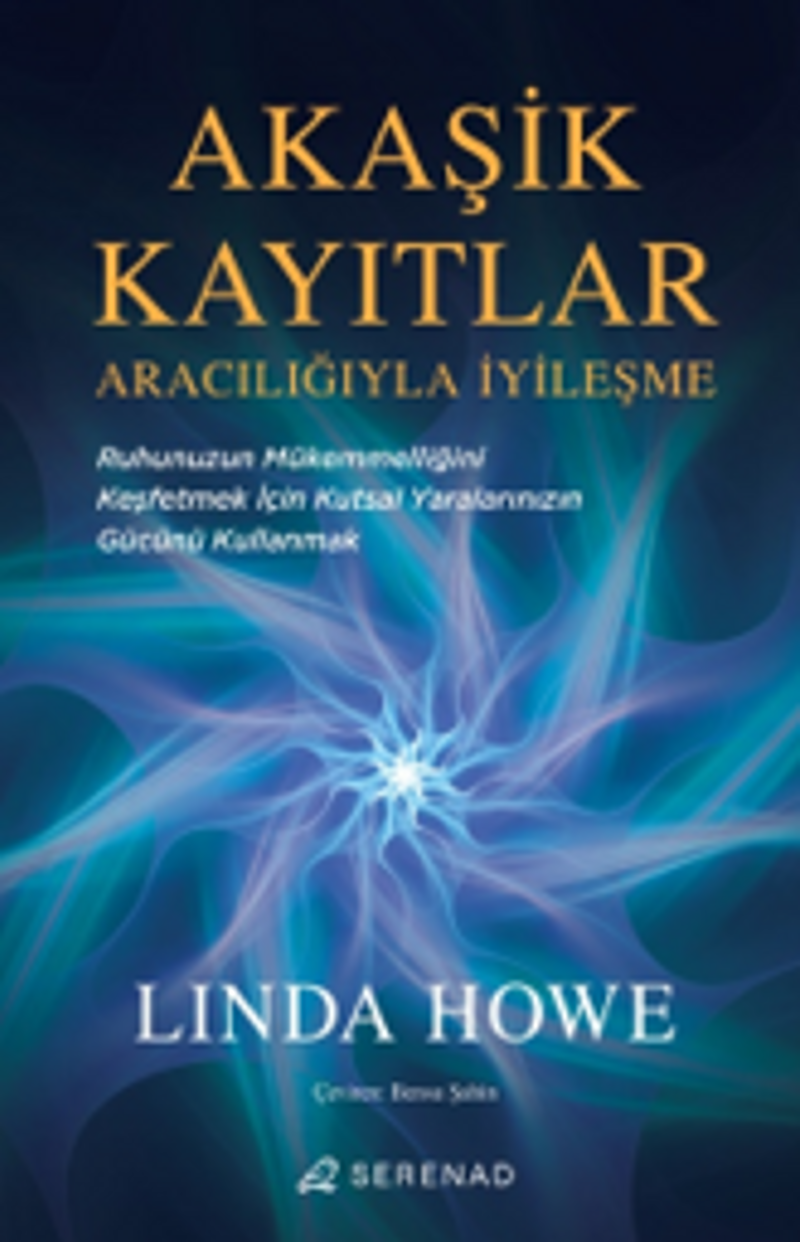 Akaşik Kayıtlar Aracılığıyla İyileşme kitap kapağı