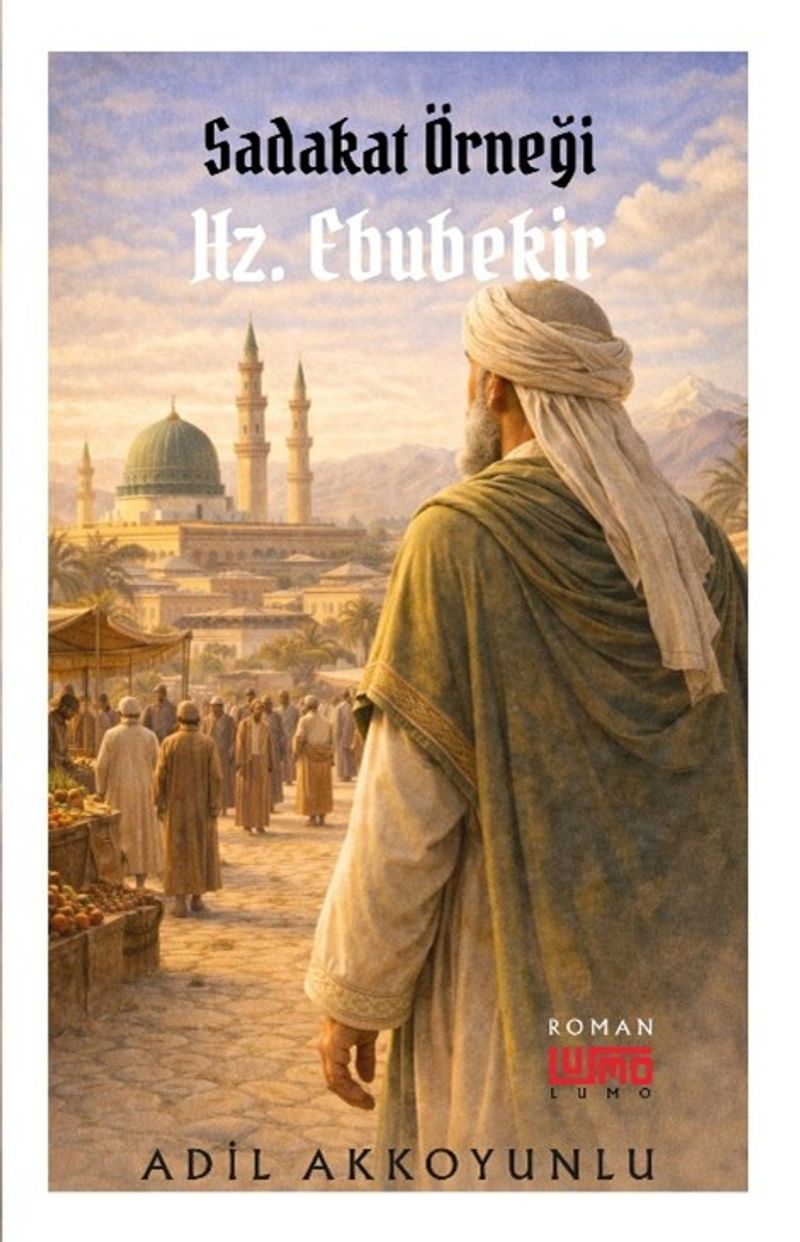 Sadakat Örneği Hz. Ebubekir kitap kapağı