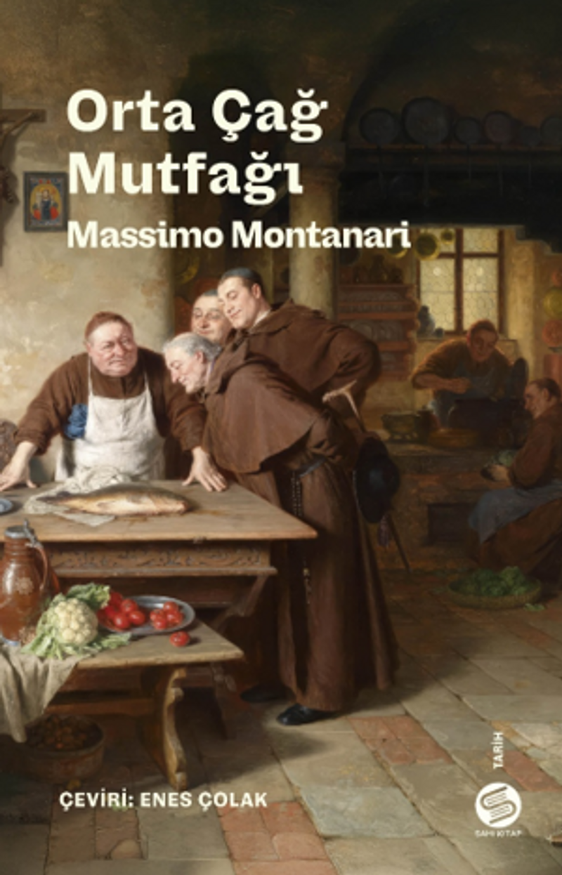 Orta Çağ Mutfağı Sofra Sanatları ve Gelenekleri kitap kapağı