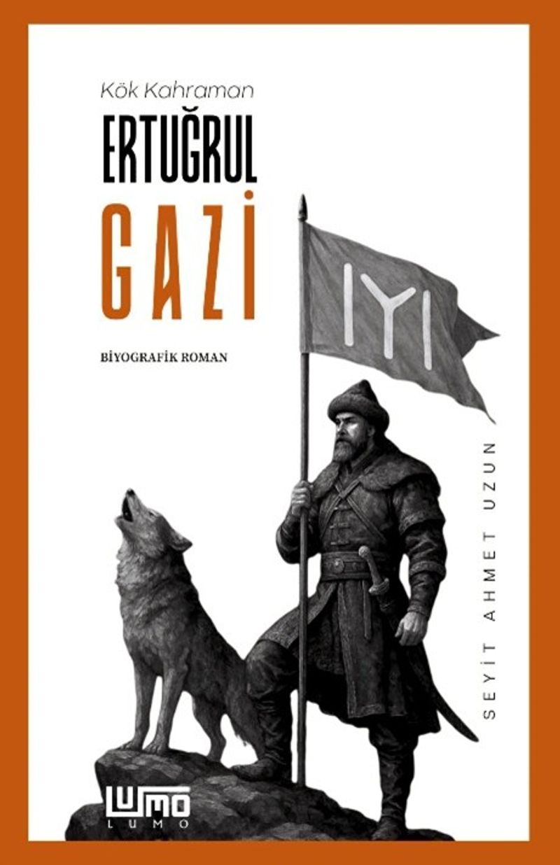 Kök Kahraman Ertuğrul Gazi kitap kapağı