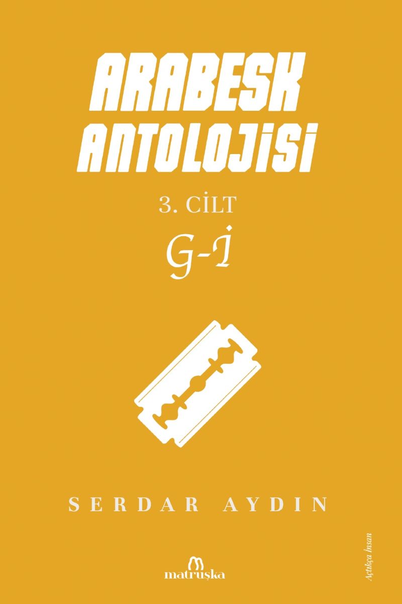 Arabesk Antolojisi 3. Cilt G-İ kitap kapağı