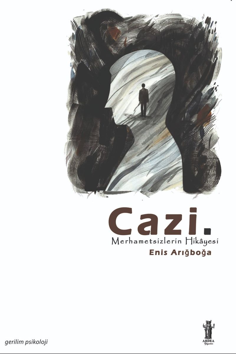 Cazi Merhametsizlerin Hikayesi kitap kapağı