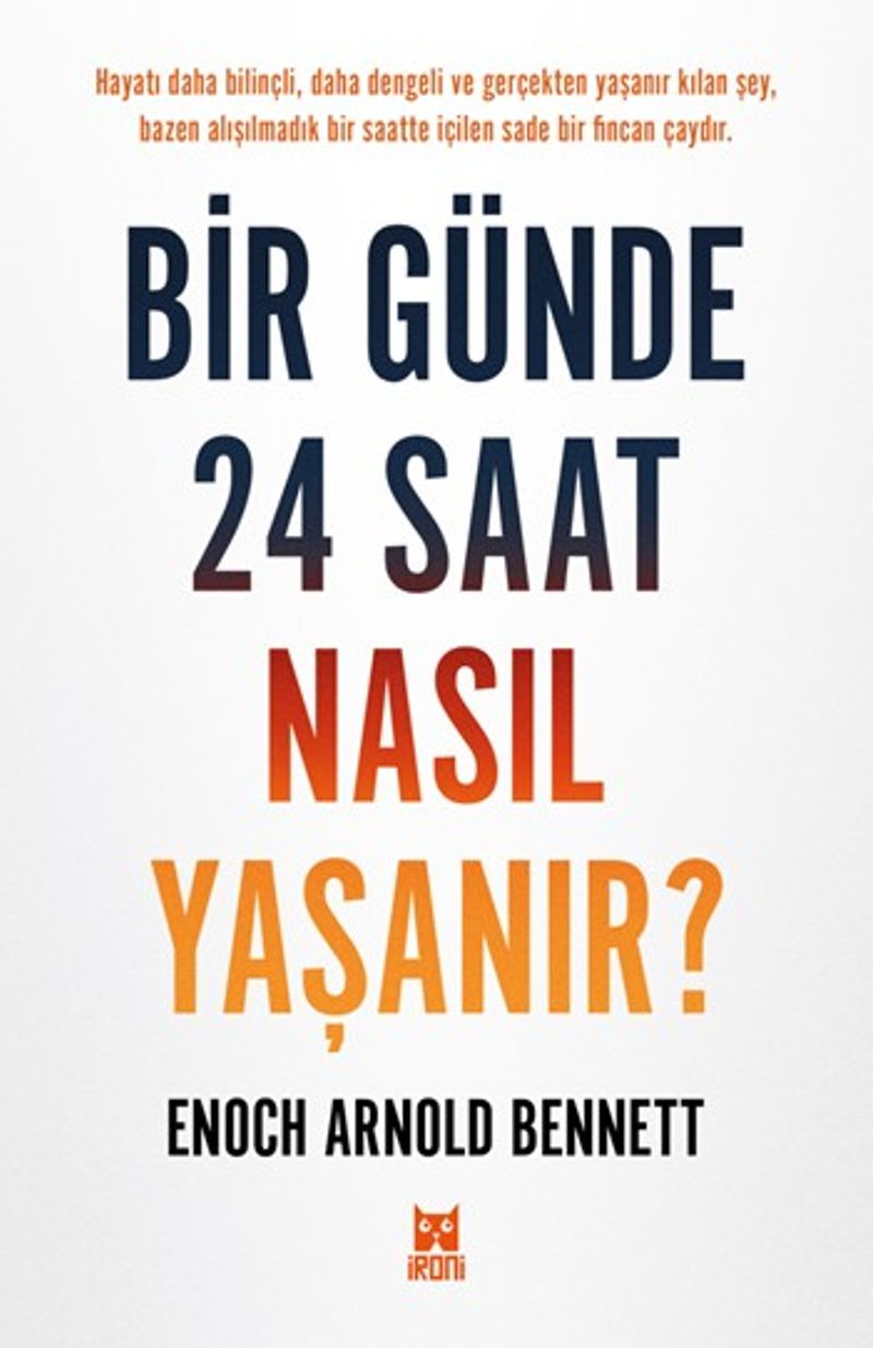 Bir Günde 24 Saat Nasıl Yaşanır? kitap kapağı