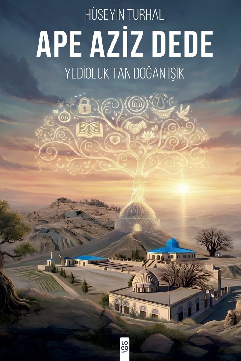 Ape Aziz Dede Yedioluk'tan Doğan Işık kitap kapağı