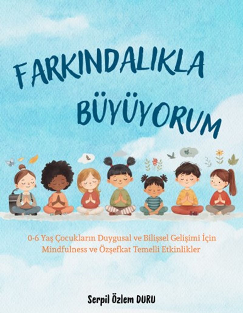 Farkındalıkla Büyüyorum kitap kapağı