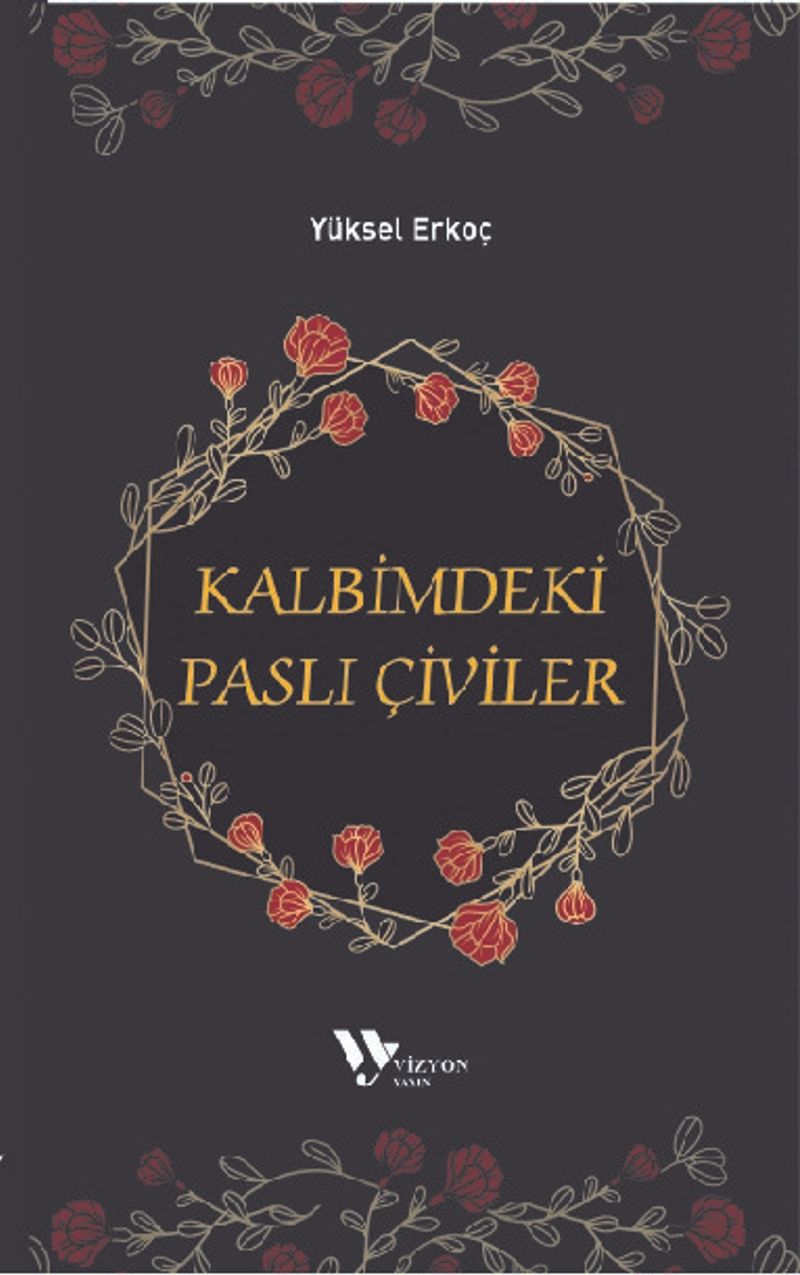 Kalbimdeki Paslı Çiviler kitap kapağı