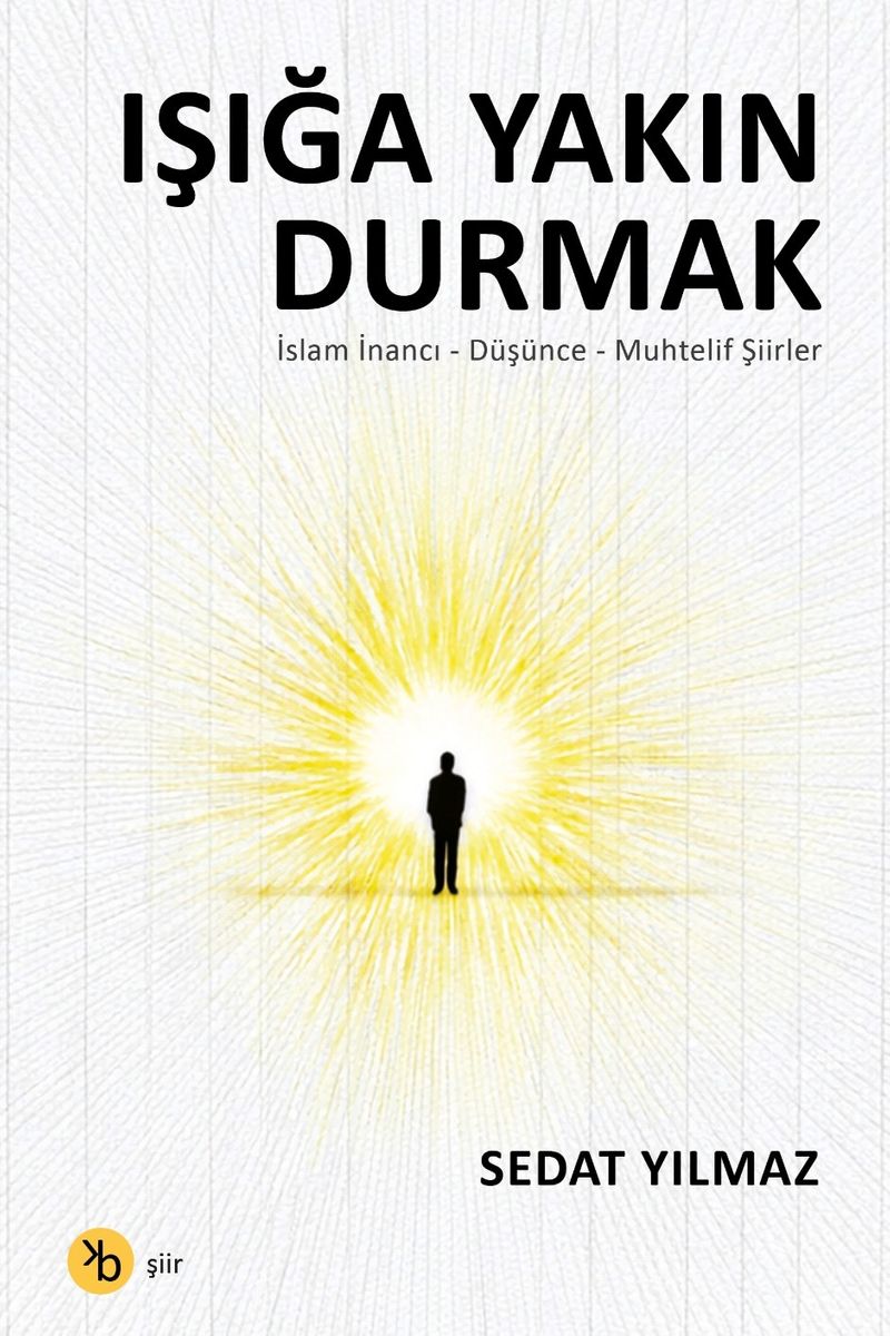 Işığa Yakın Durmak kitap kapağı