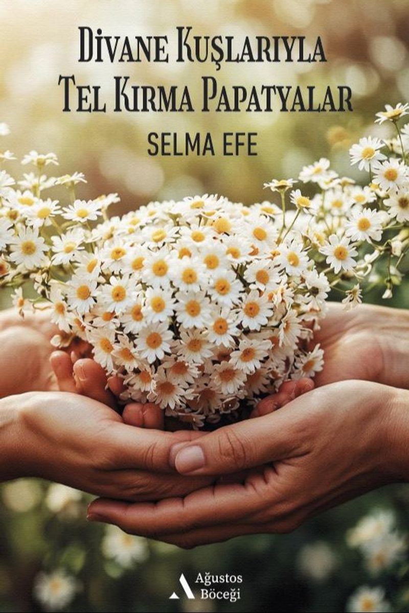 Divane Kuşlarıyla Tel Kırma Papatyalar kitap kapağı