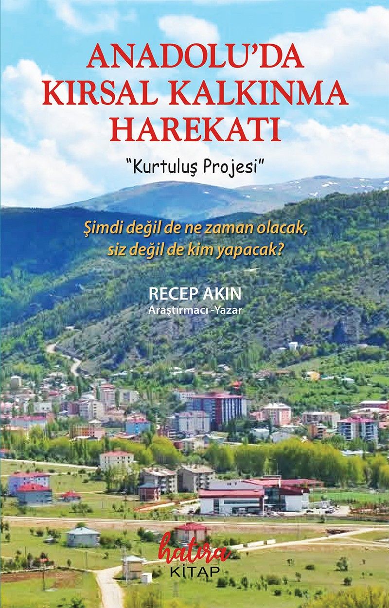 Anadoluda Kırsal Kalkınma Harekatı Kurtuluş Projesi kitap kapağı