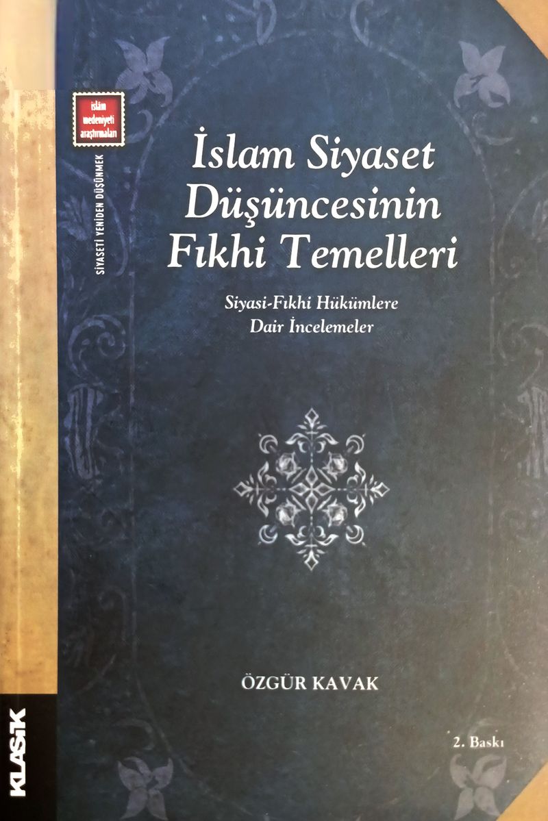İslam Siyaset Düşüncesinin Fıkhi Temelleri kitap kapağı