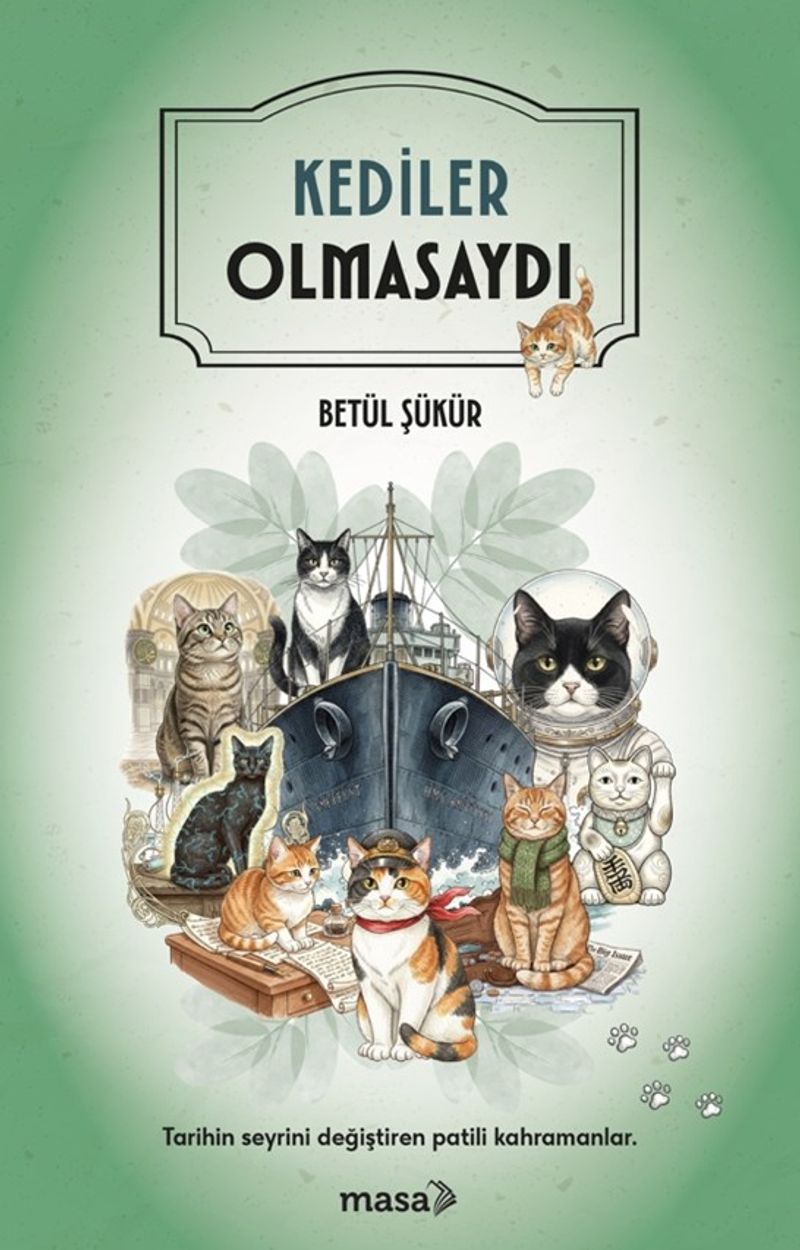 Kediler Olmasaydı kitap kapağı