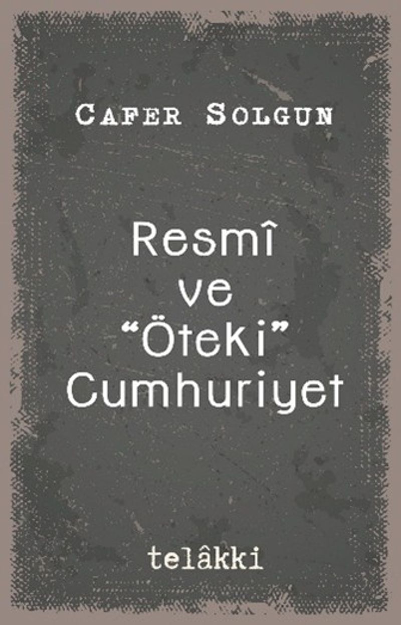 Resmî ve “Öteki” Cumhuriyet kitap kapağı